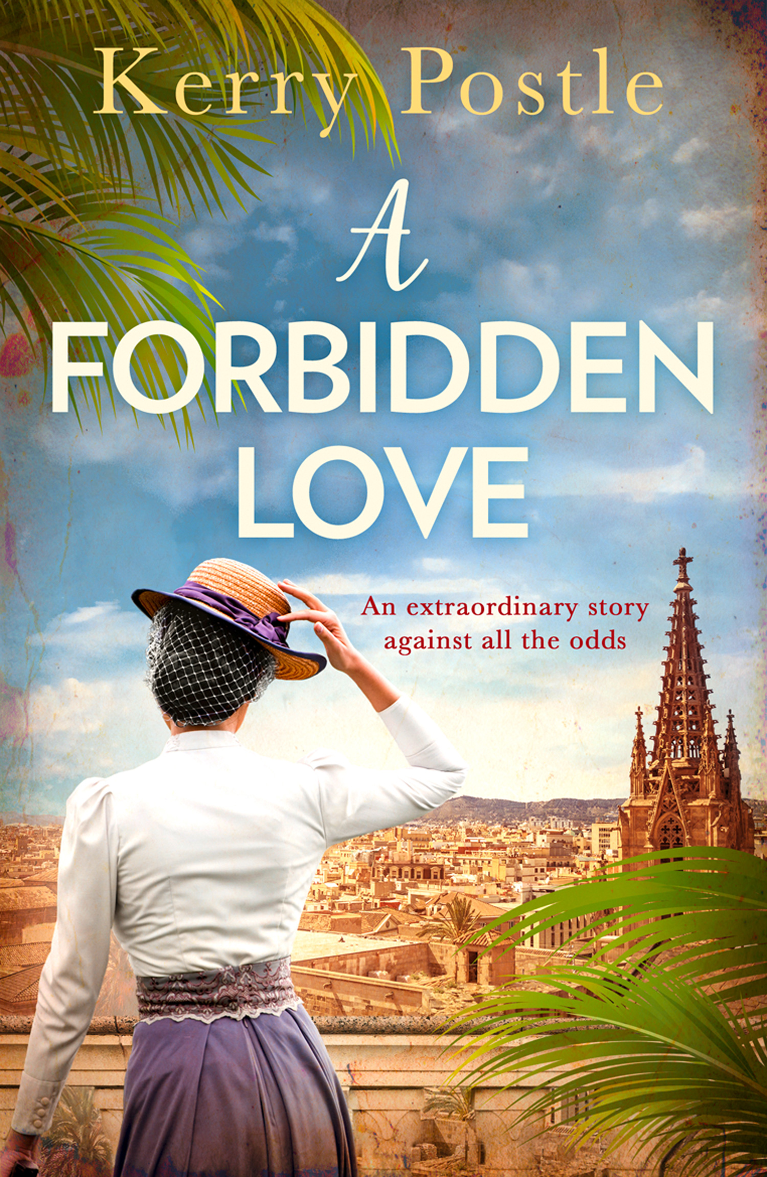 Kerry Postle A Forbidden Love: An atmospheric historical romance you don't want to miss! romance in wires