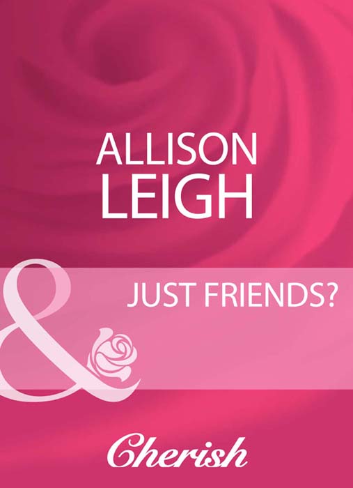 Allison Leigh Just Friends?