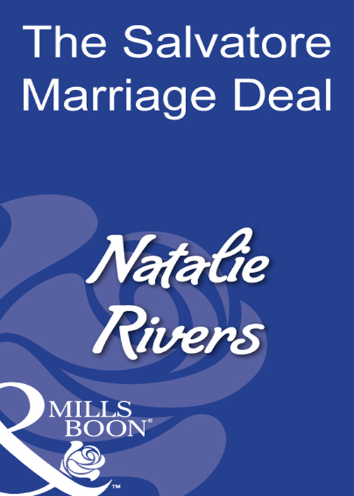Natalie Rivers The Salvatore Marriage Deal
