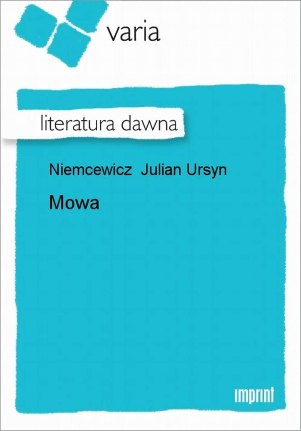 Julian Ursyn Niemcewicz Mowa