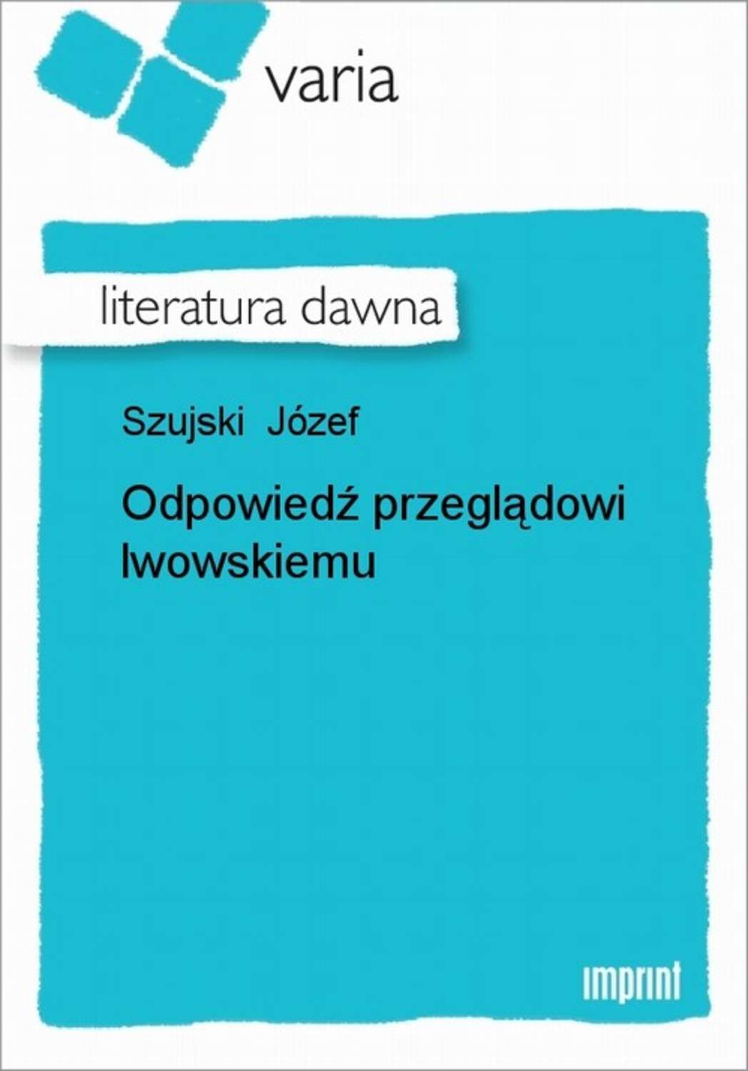 Odpowiedź przeglądowi lwowskiemu