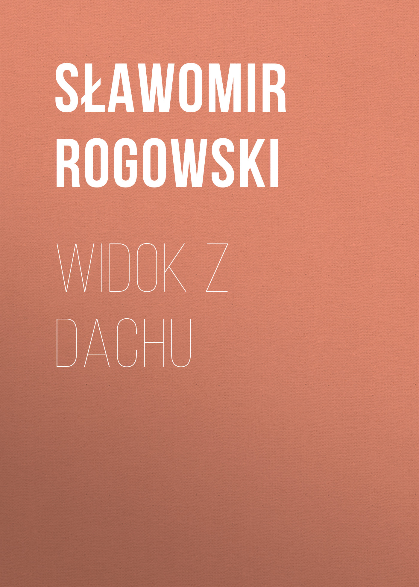 

Widok z dachu