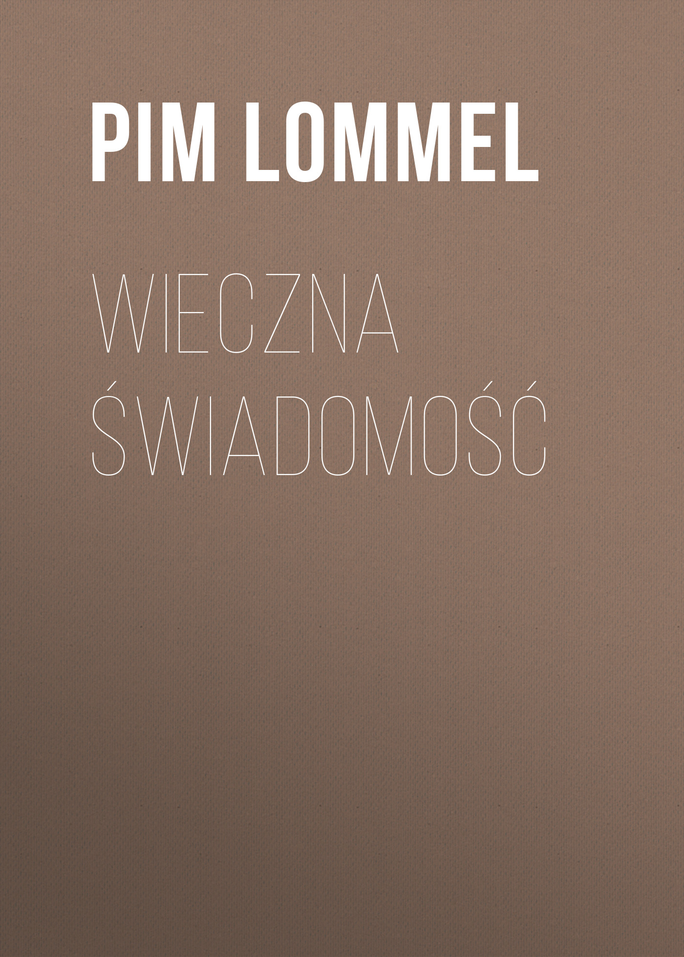 

Wieczna Świadomość