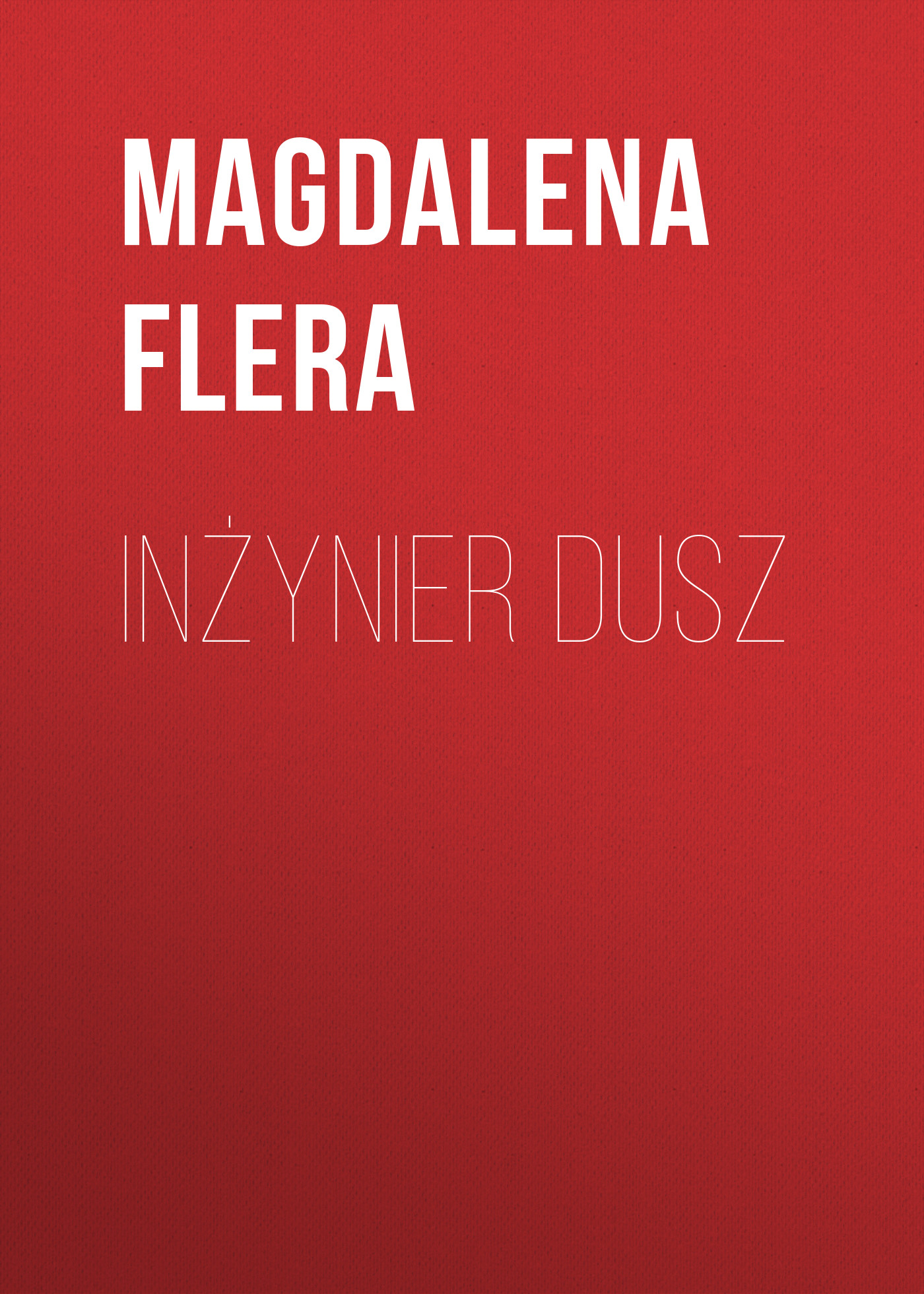 

Inżynier dusz