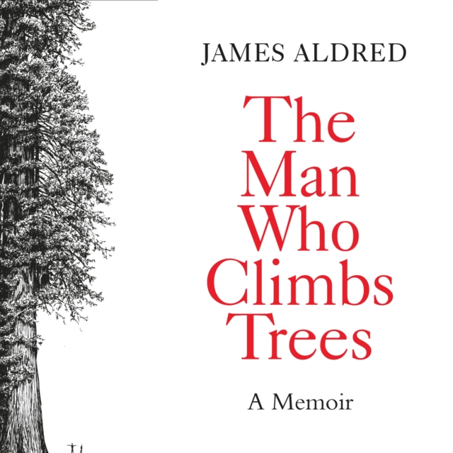 Man Who Climbs Trees