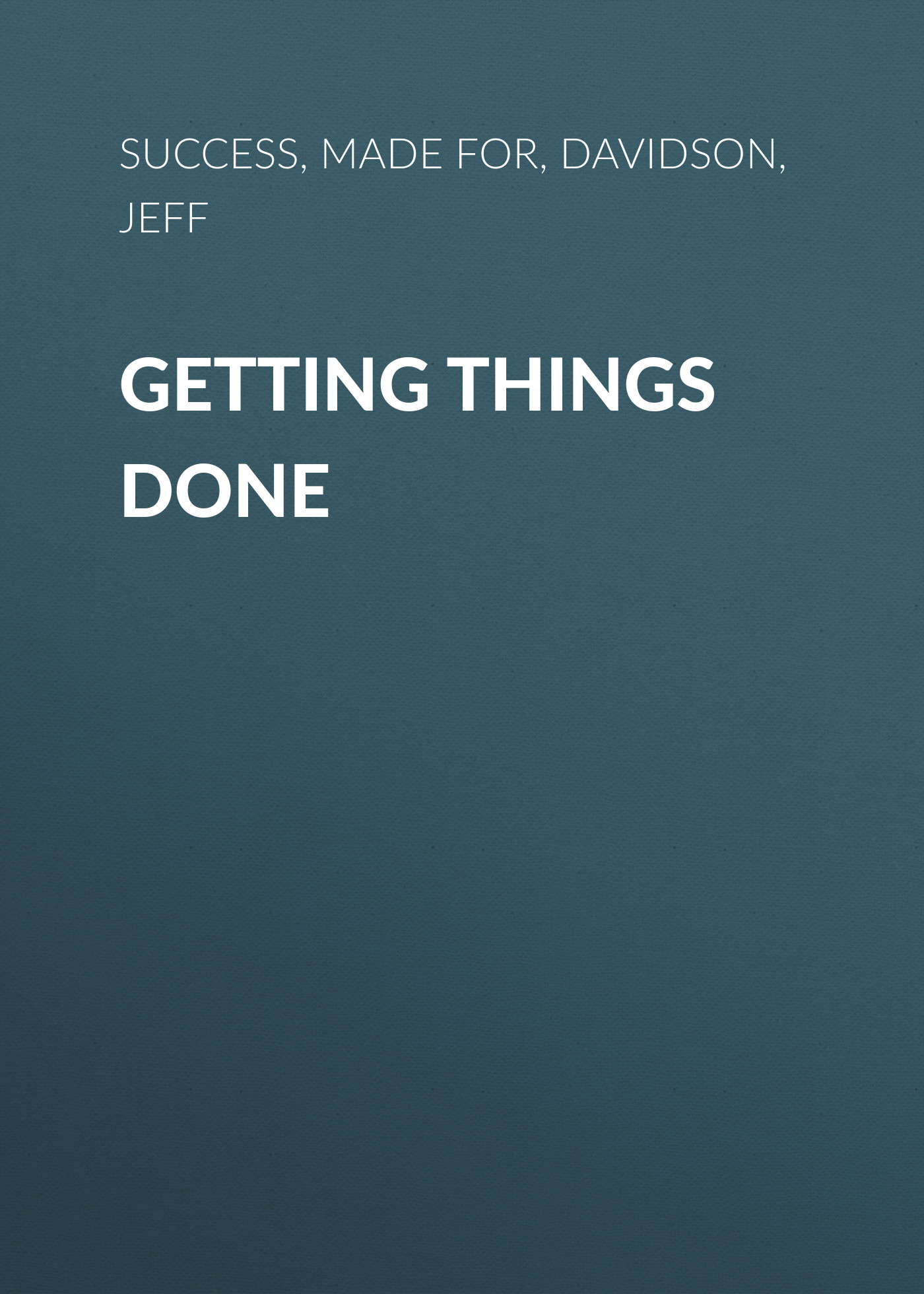 Getting Things Done