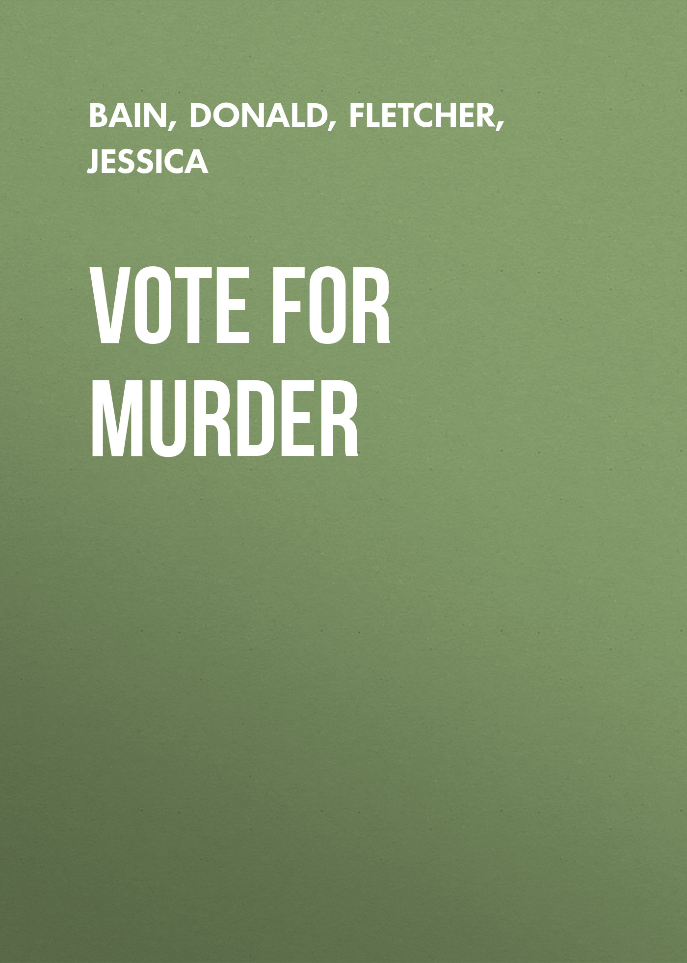 Vote for Murder