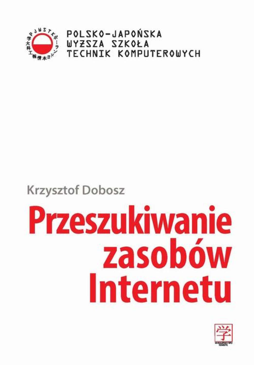 

Przeszukiwanie zasobów Internetu
