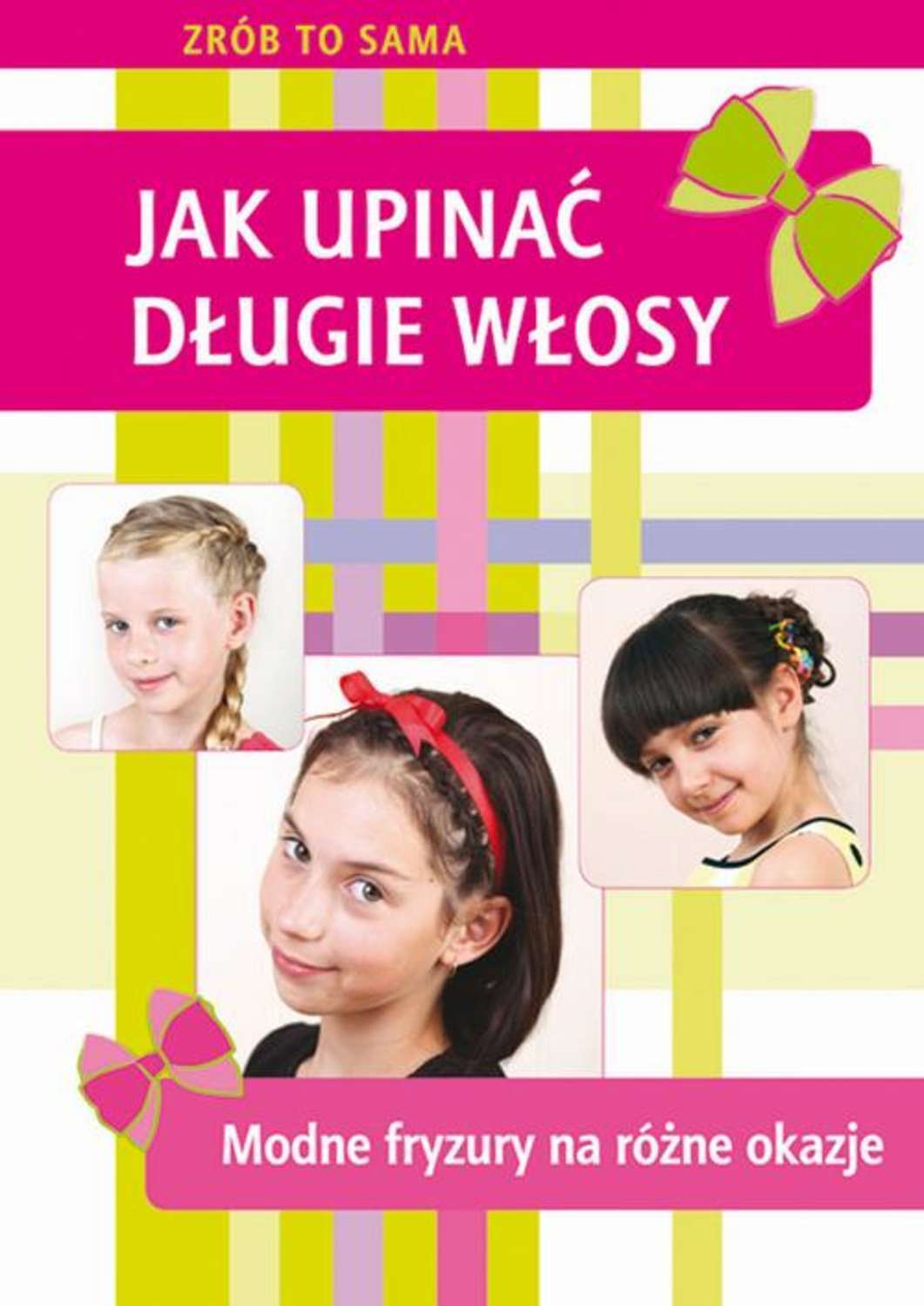 Jak upinać długie włosy