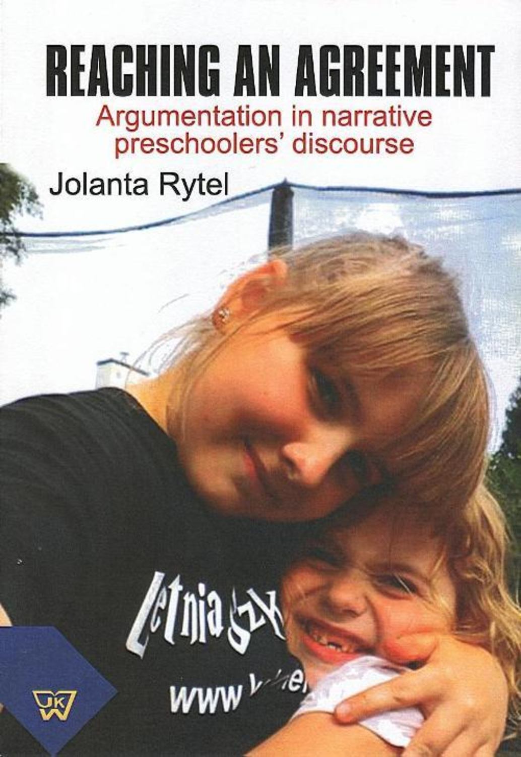 

Reaching an agreement. Argumentation in preschoolers' narrative discourse