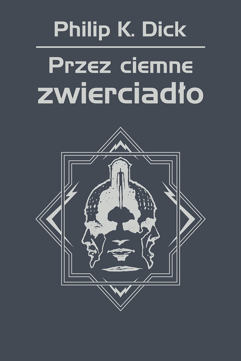 Przez ciemne zwierciadło