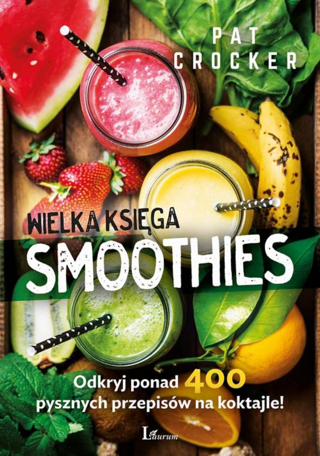 

Wielka księga Smoothies