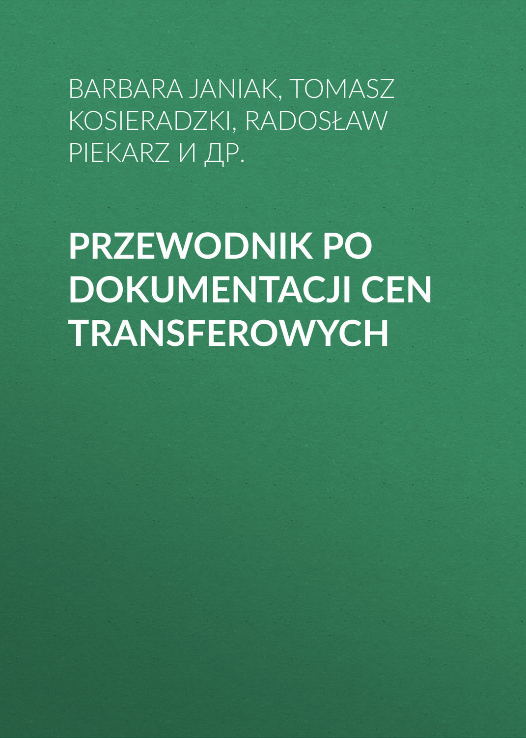 Przewodnik po dokumentacji cen transferowych