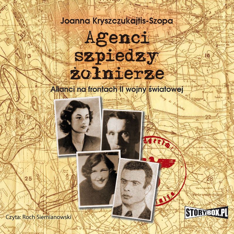 

Agenci, szpiedzy, żołnierze