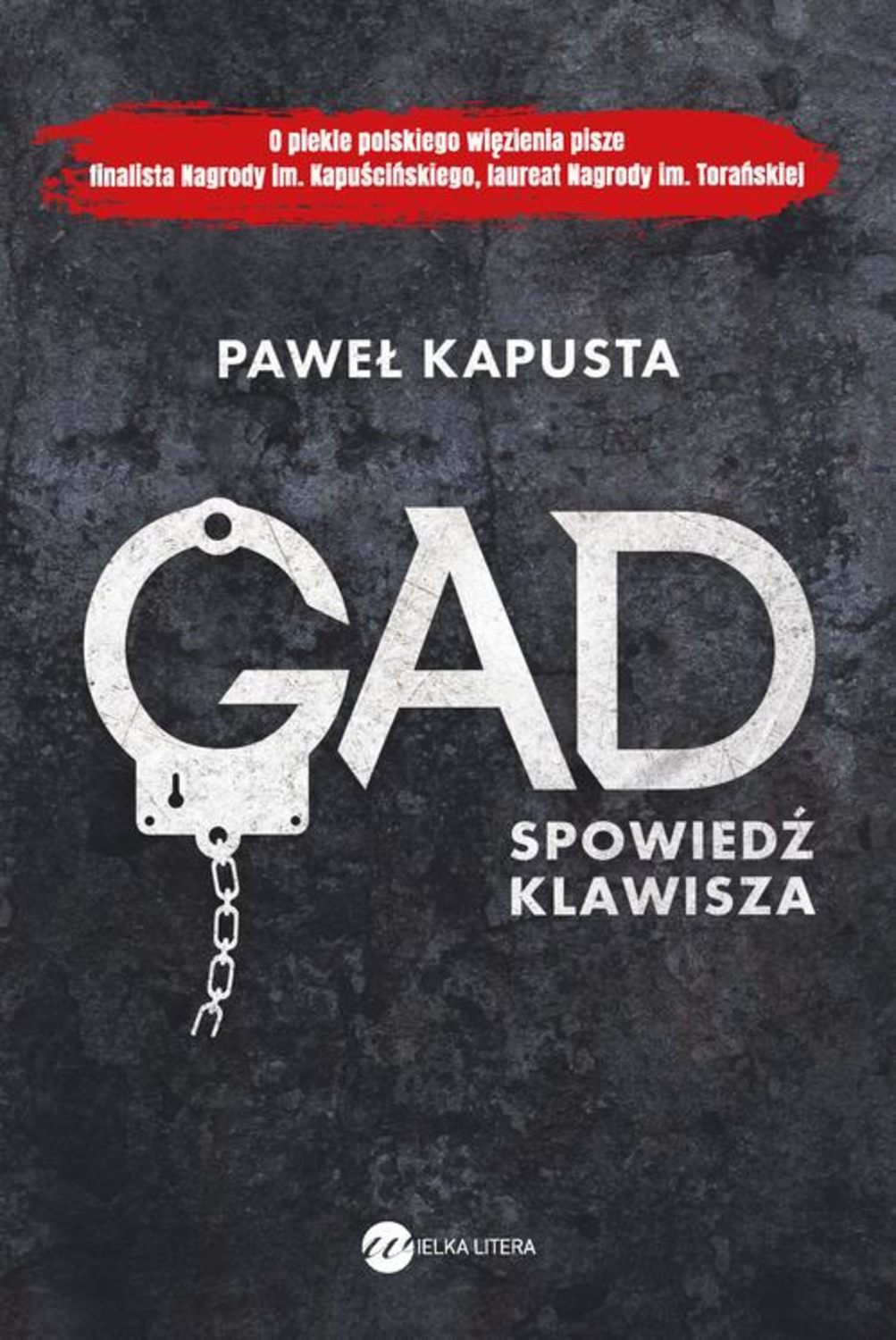 

Gad. Spowiedź klawisza