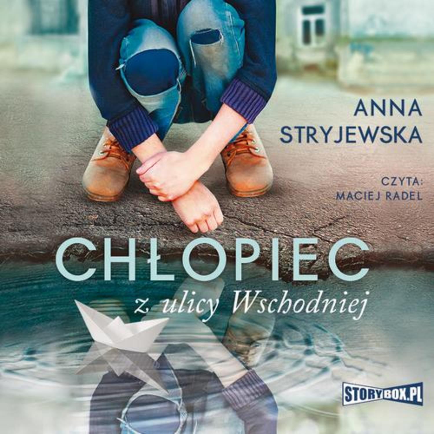 

Chłopiec z ulicy Wschodniej