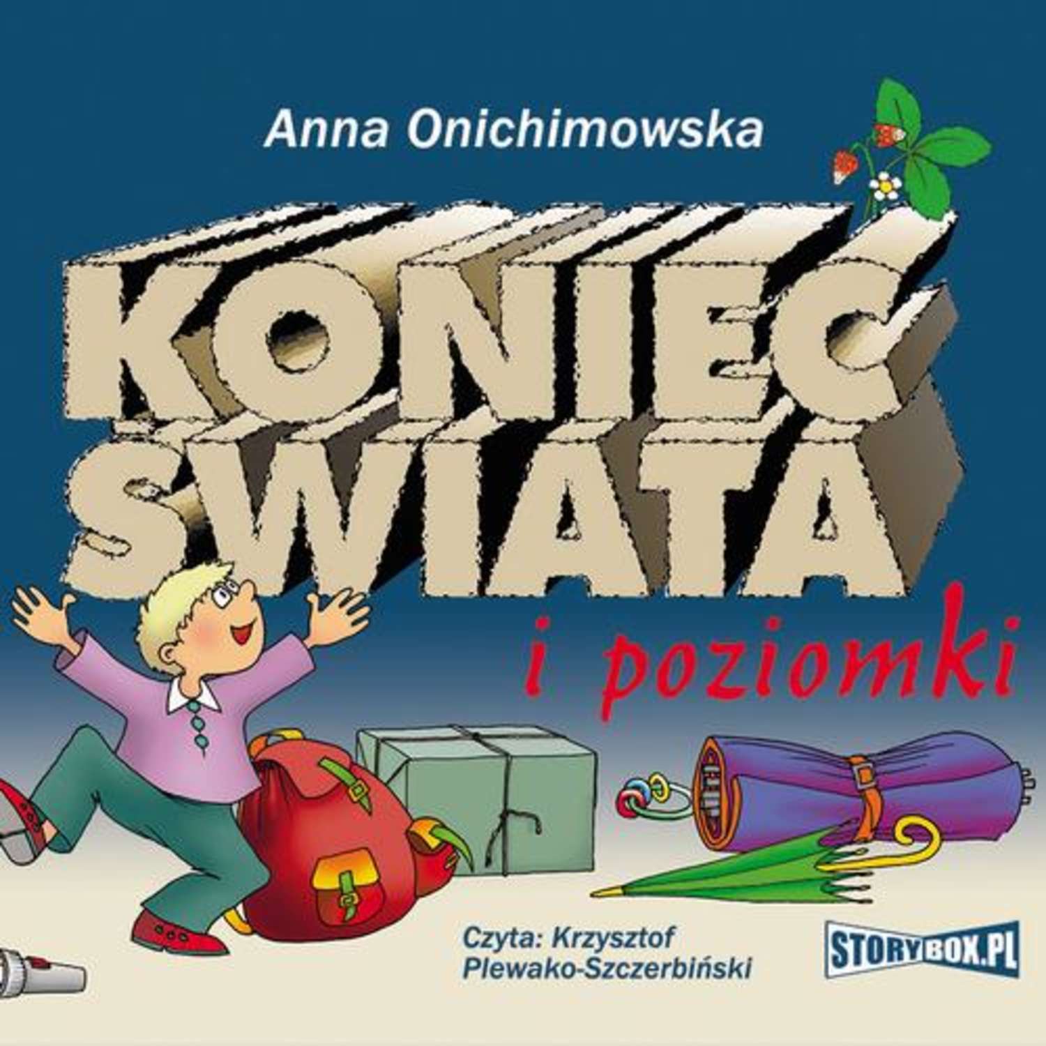 Koniec świata i poziomki