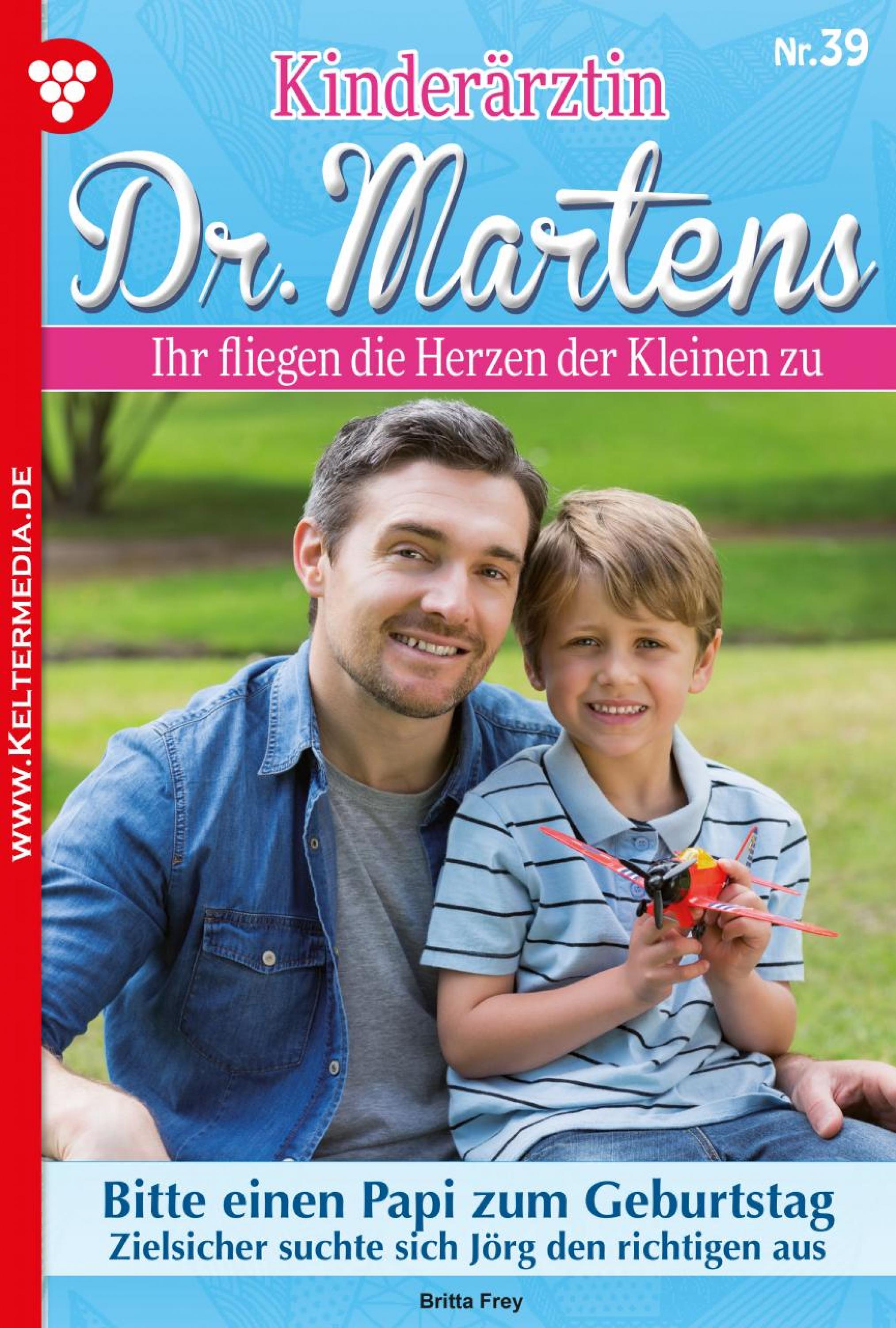 

Kinderärztin Dr. Martens 39 – Arztroman