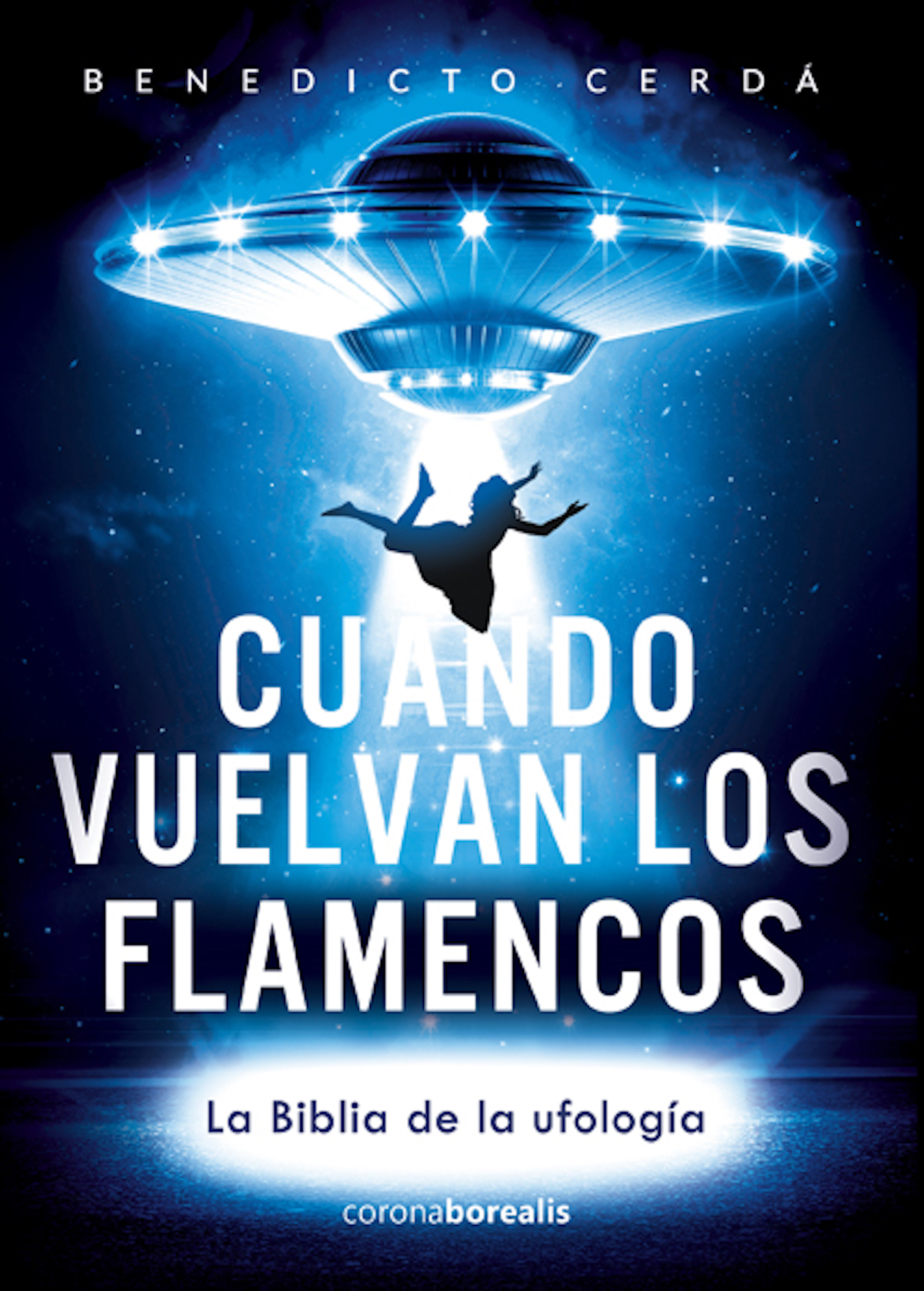 

Cuando vuelvan los flamencos