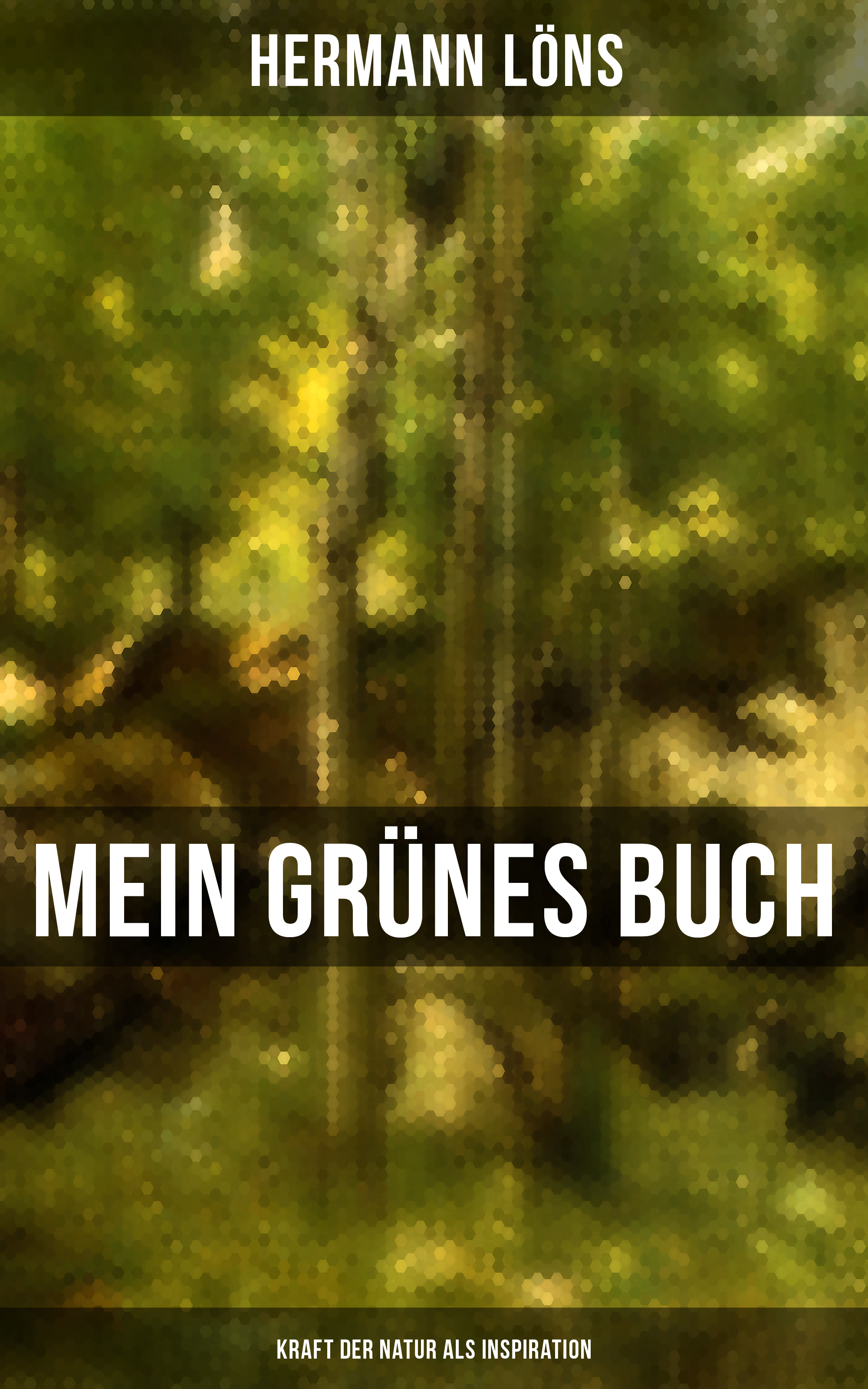 Mein grünes Buch - Kraft der Natur als Inspiration