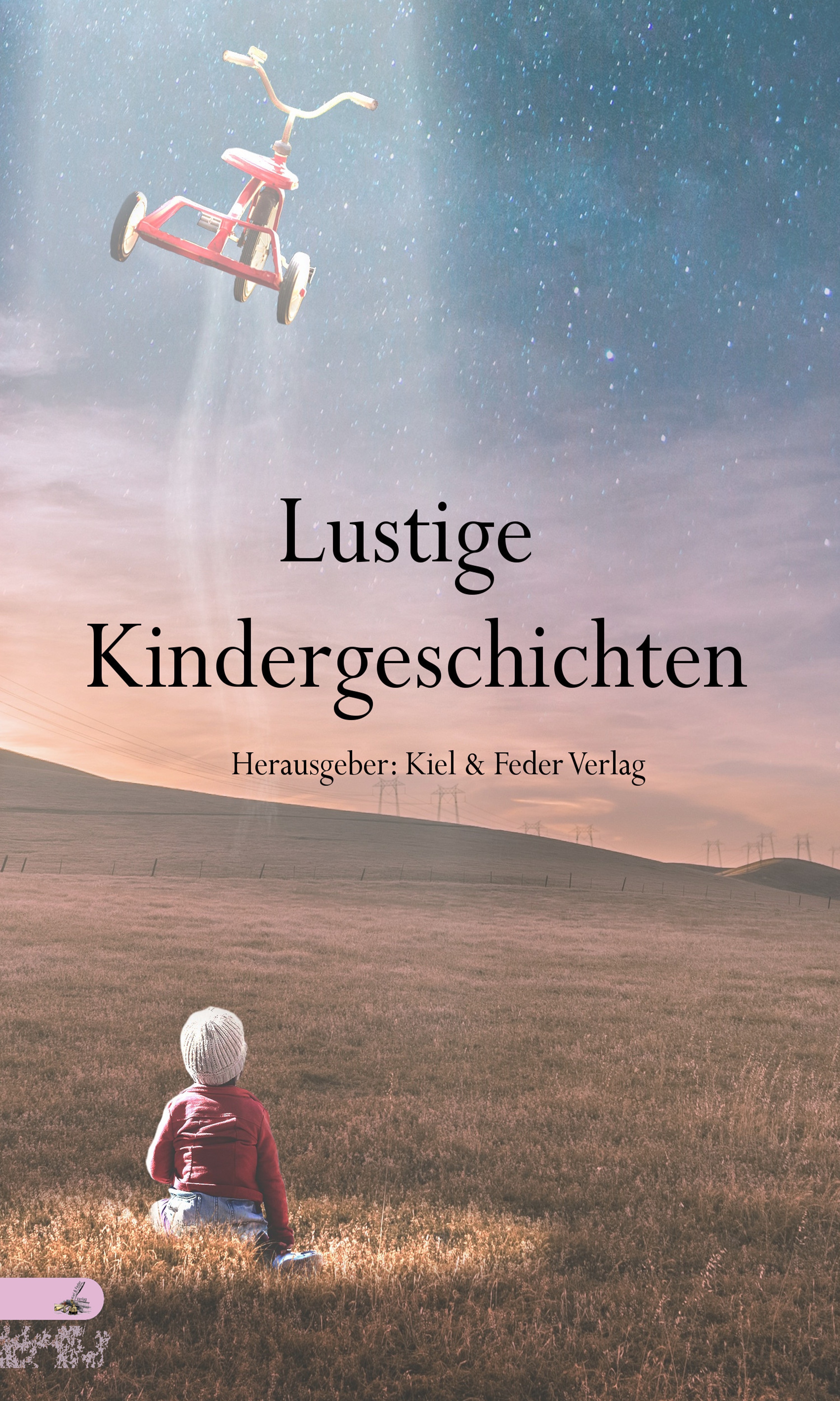 Kiel und Feder Verlag Lustige Kindergeschichten