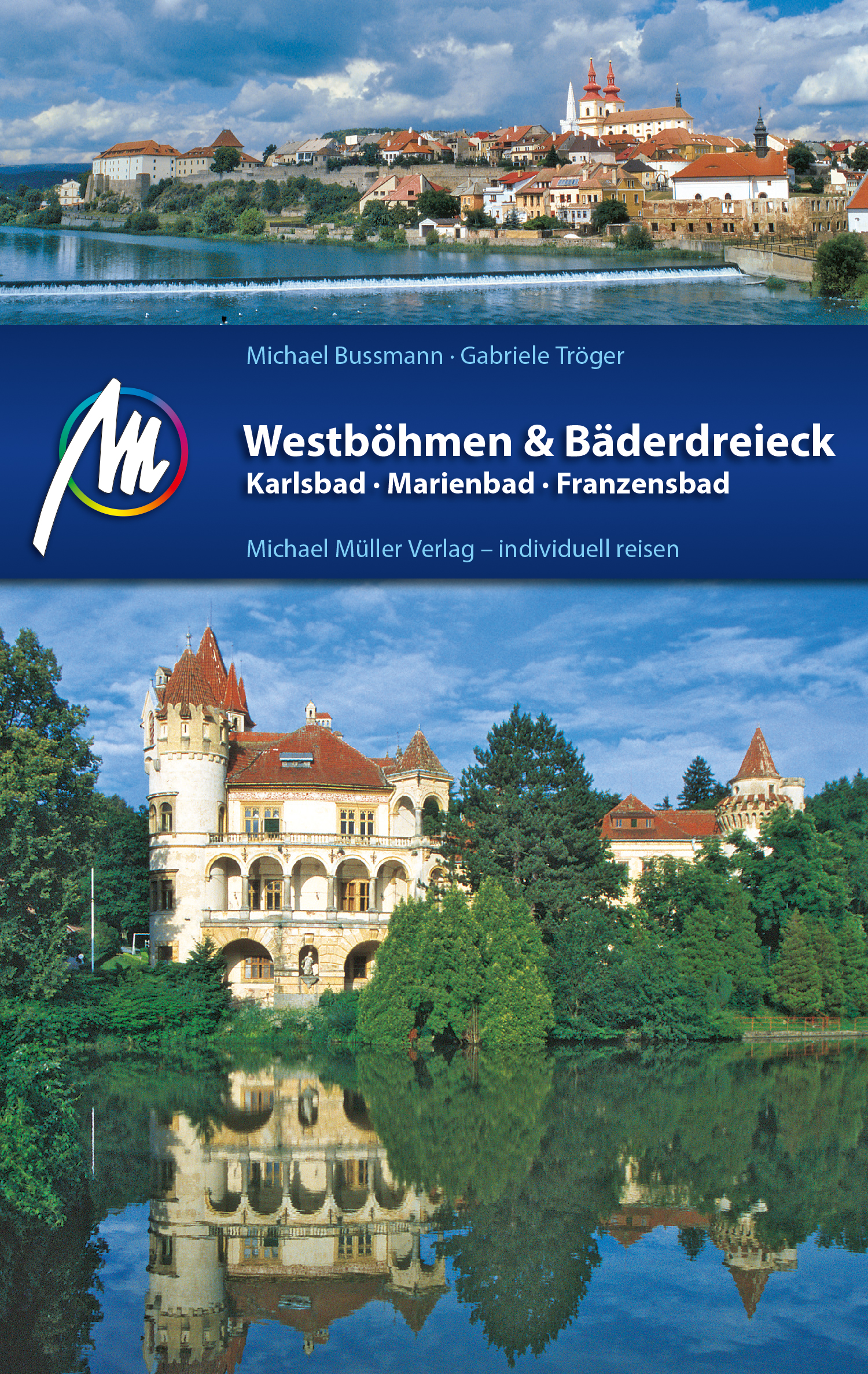 

Westböhmen & Bäderdreieck Reiseführer Michael Müller Verlag