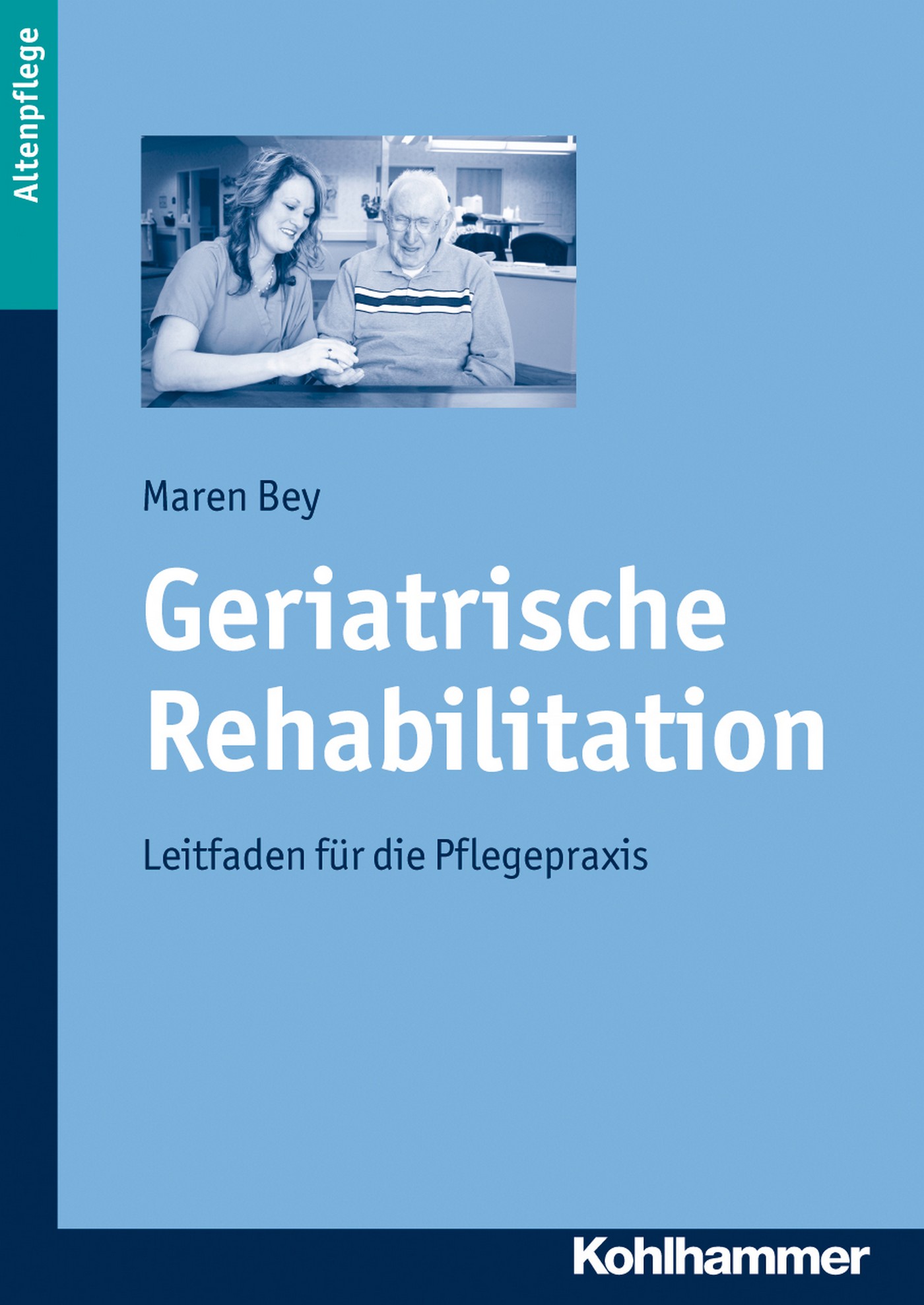 

Geriatrische Rehabilitation