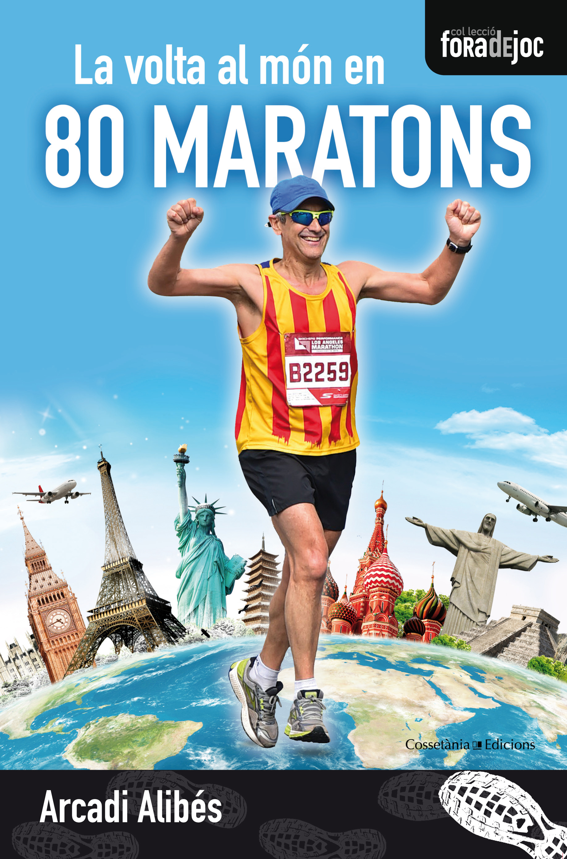 Arcadi Alibés La volta al món en 80 maratons