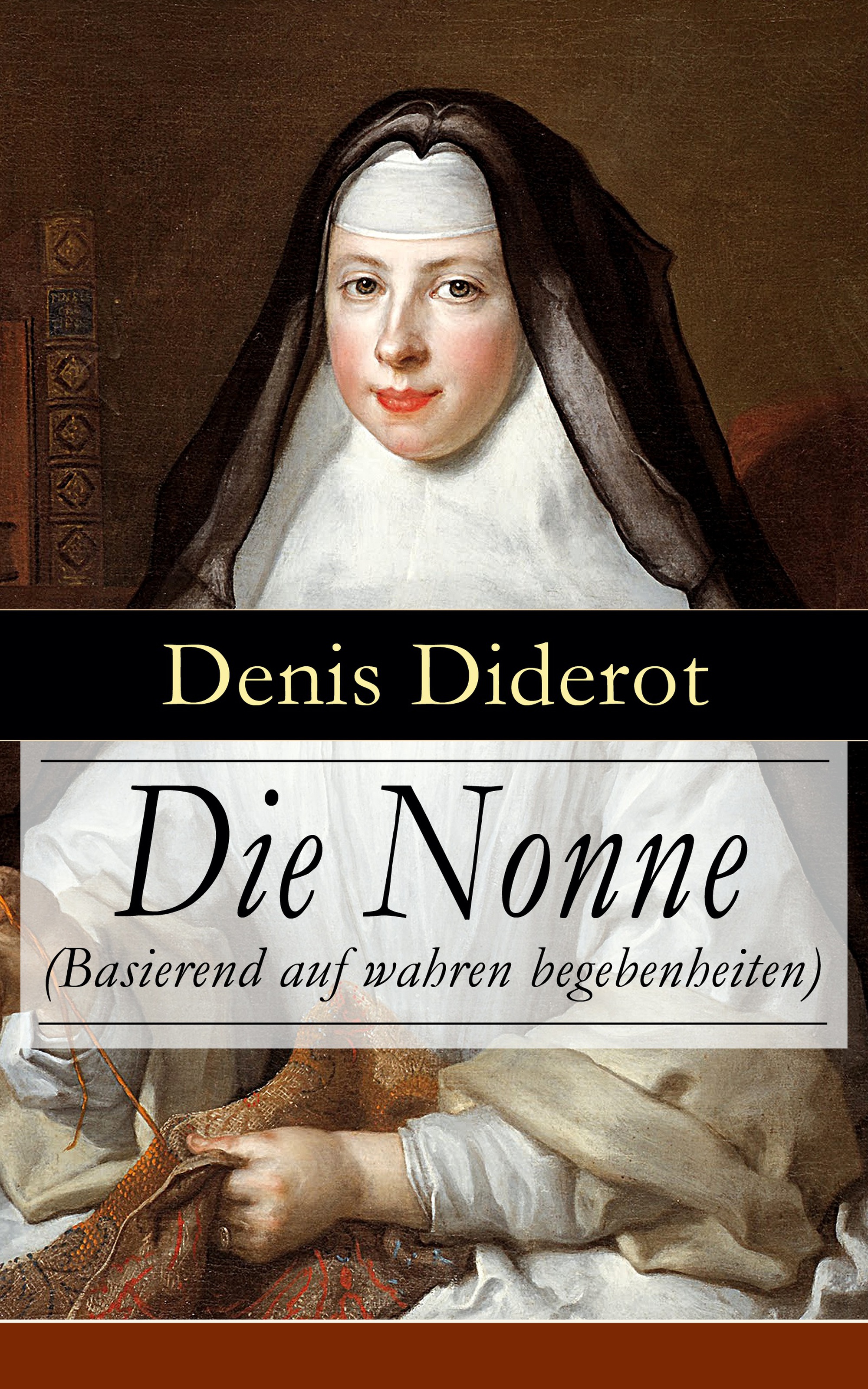 Die Nonne (Basierend auf wahren begebenheiten)