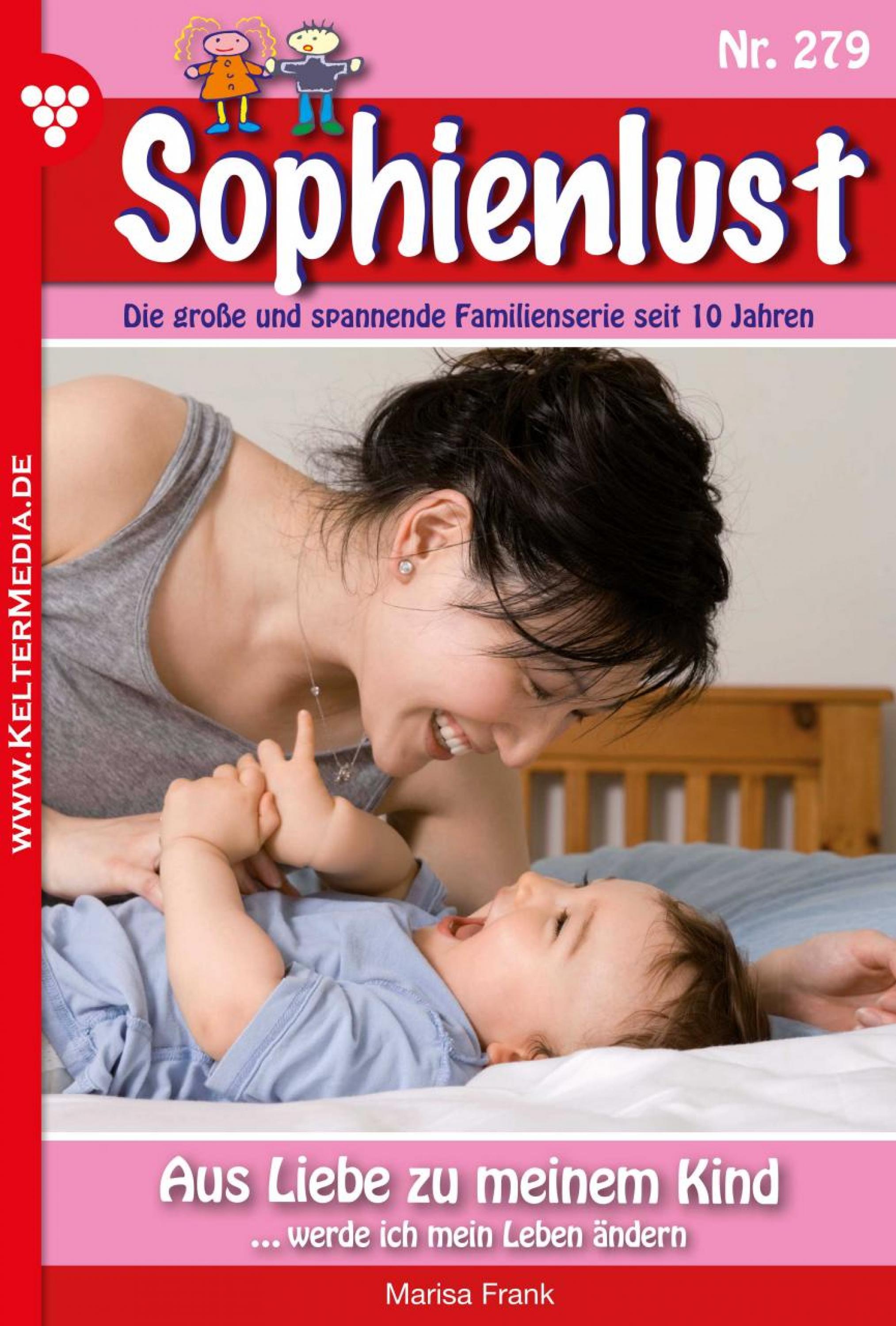 Sophienlust 279 – Familienroman