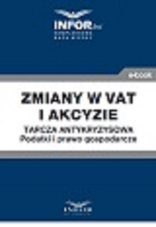 Zmiany w VAT i akcyzie .Tarcza antykryzysowa.Podatki i prawo gospodarcze