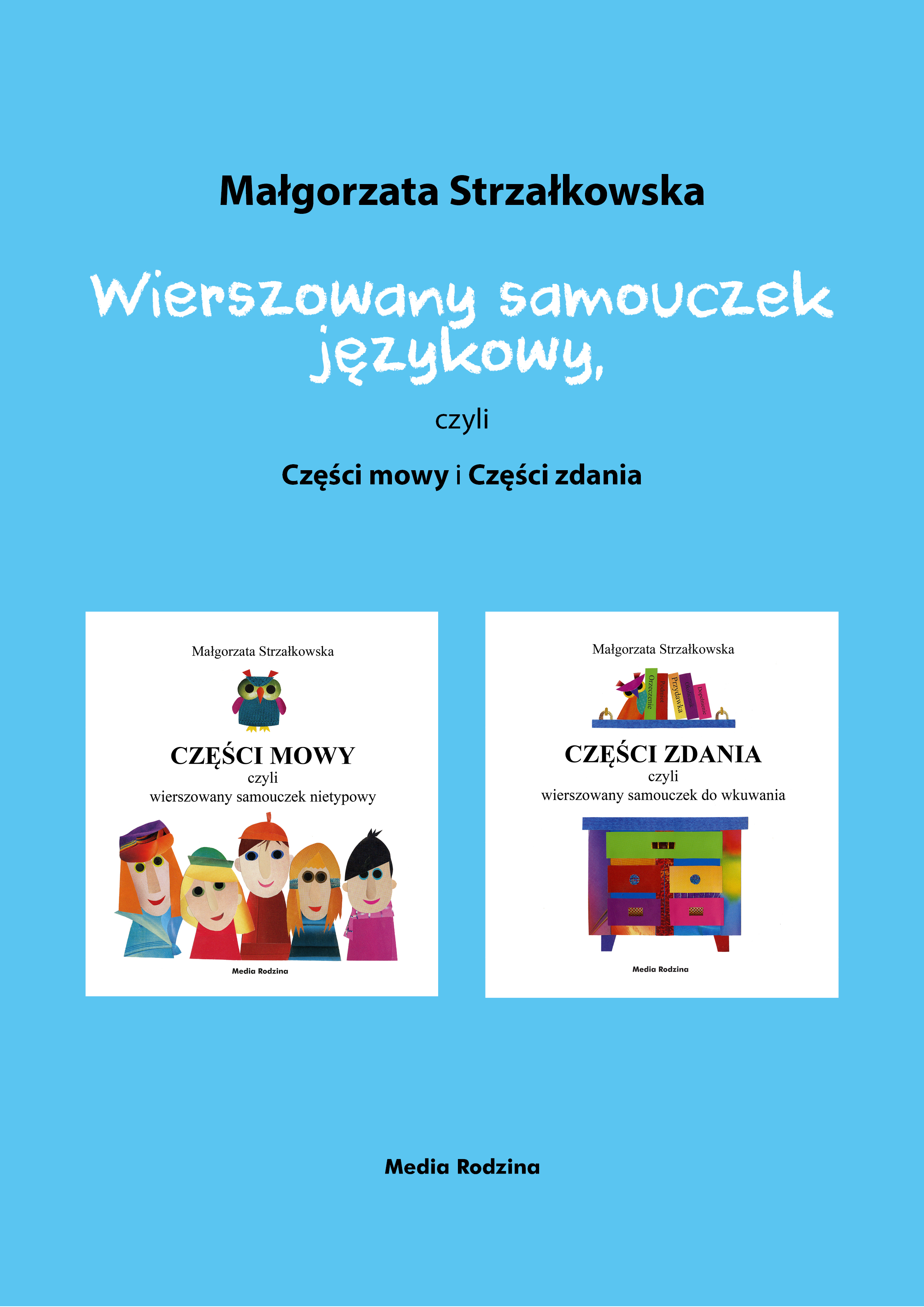 Wierszowany samouczek językowy, czyli Części mowy i Części zdania