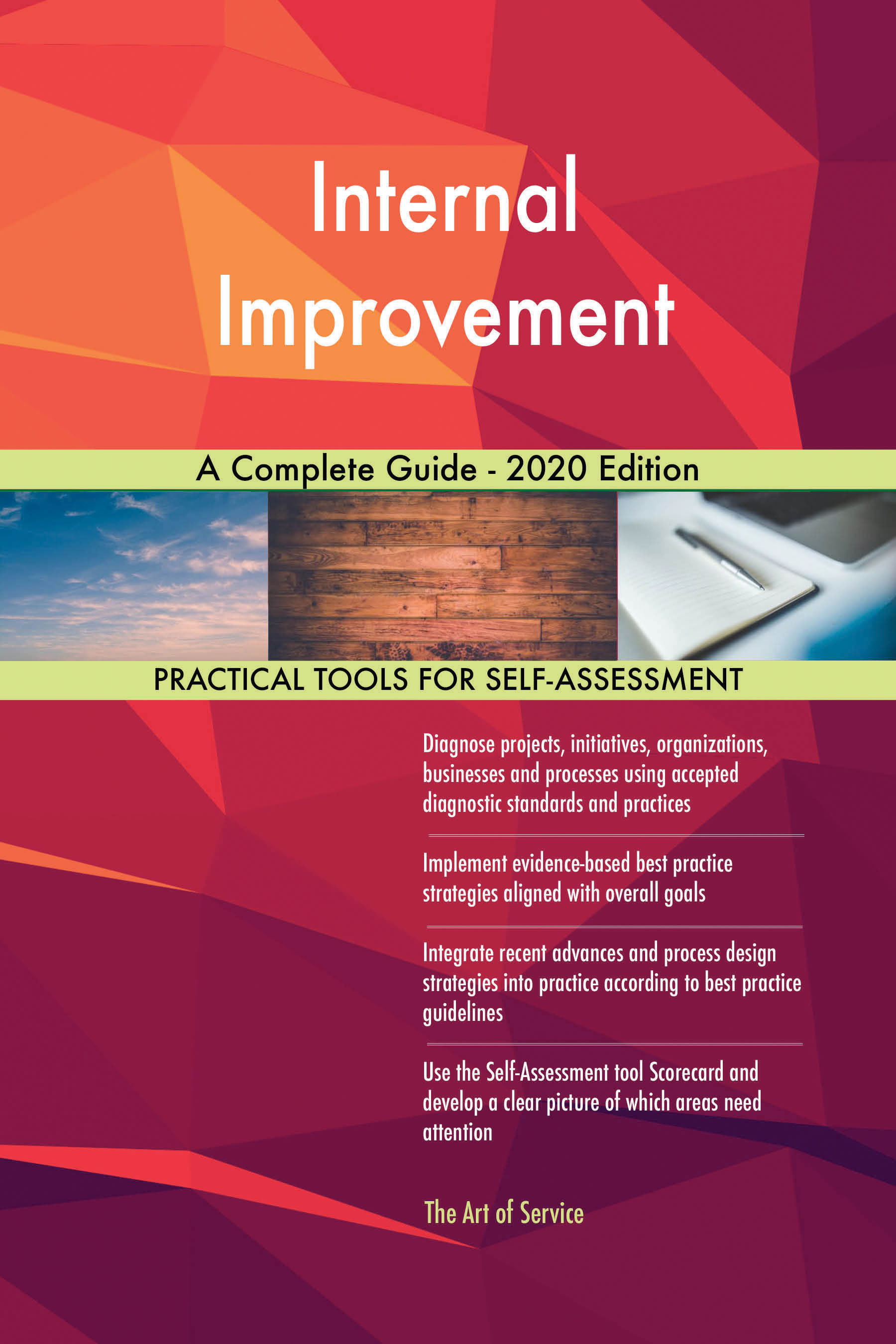 Gerardus Blokdyk Internal Improvement A Complete Guide - 2020 Edition fierce style how to be your most fabulous self