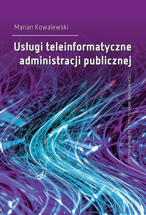 Marian Kowalewski Usługi teleinformatyczne administracji publicznej j kowalewski mozaika koledowa