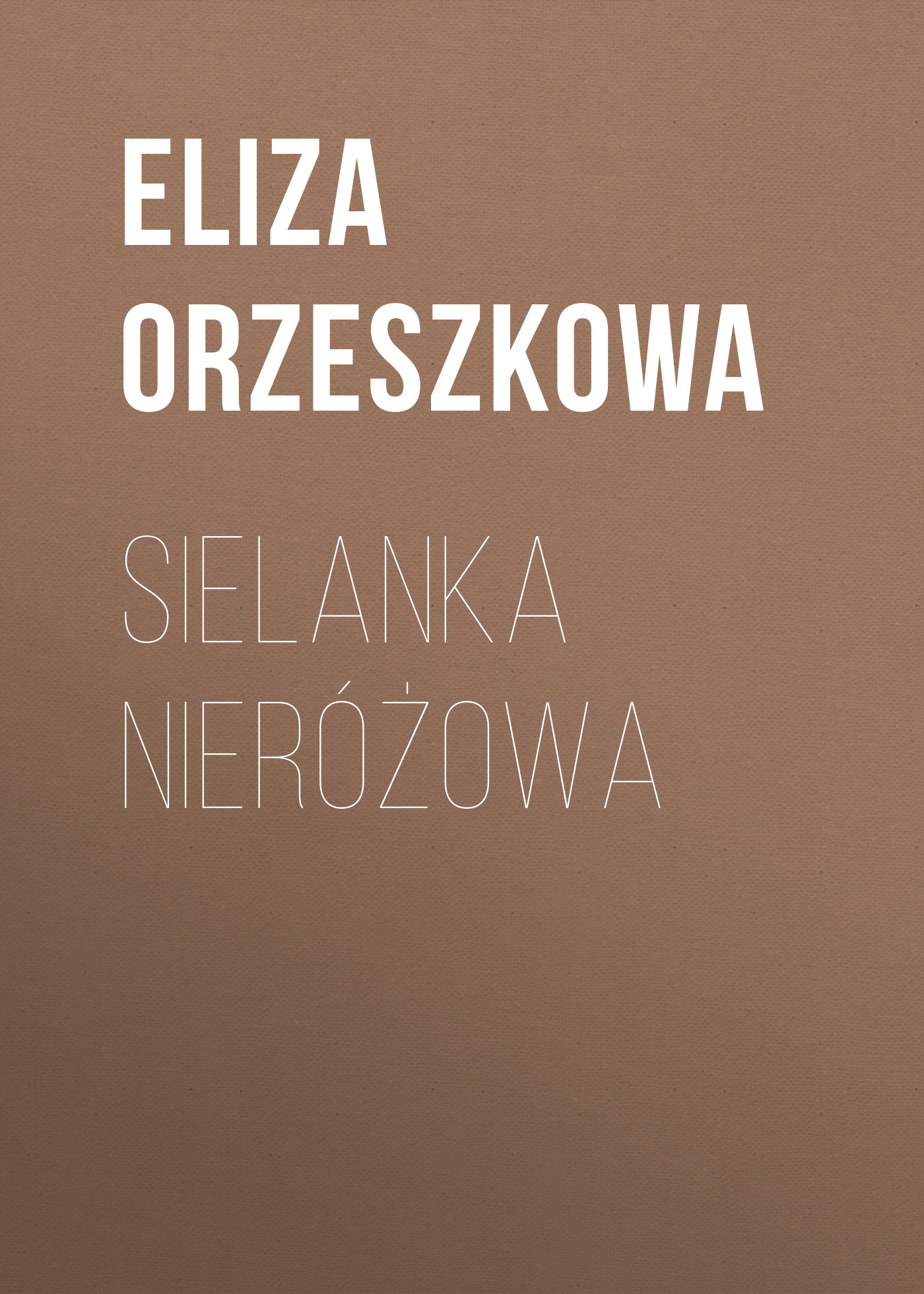 Sielanka nieróżowa