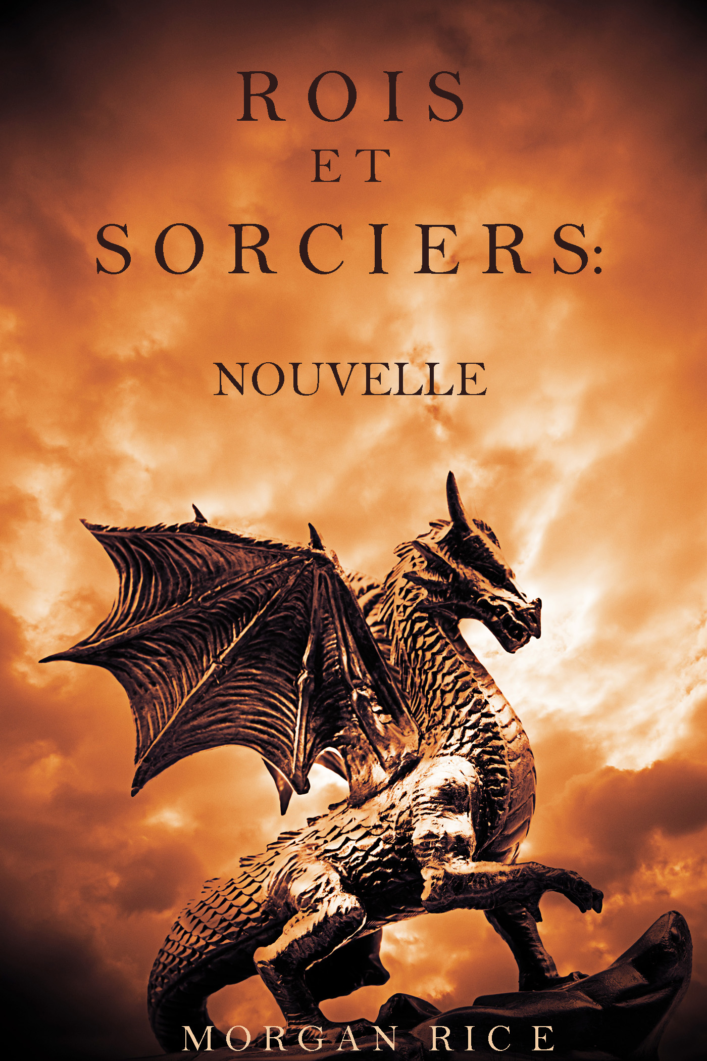 Rois et Sorciers: Nouvelle