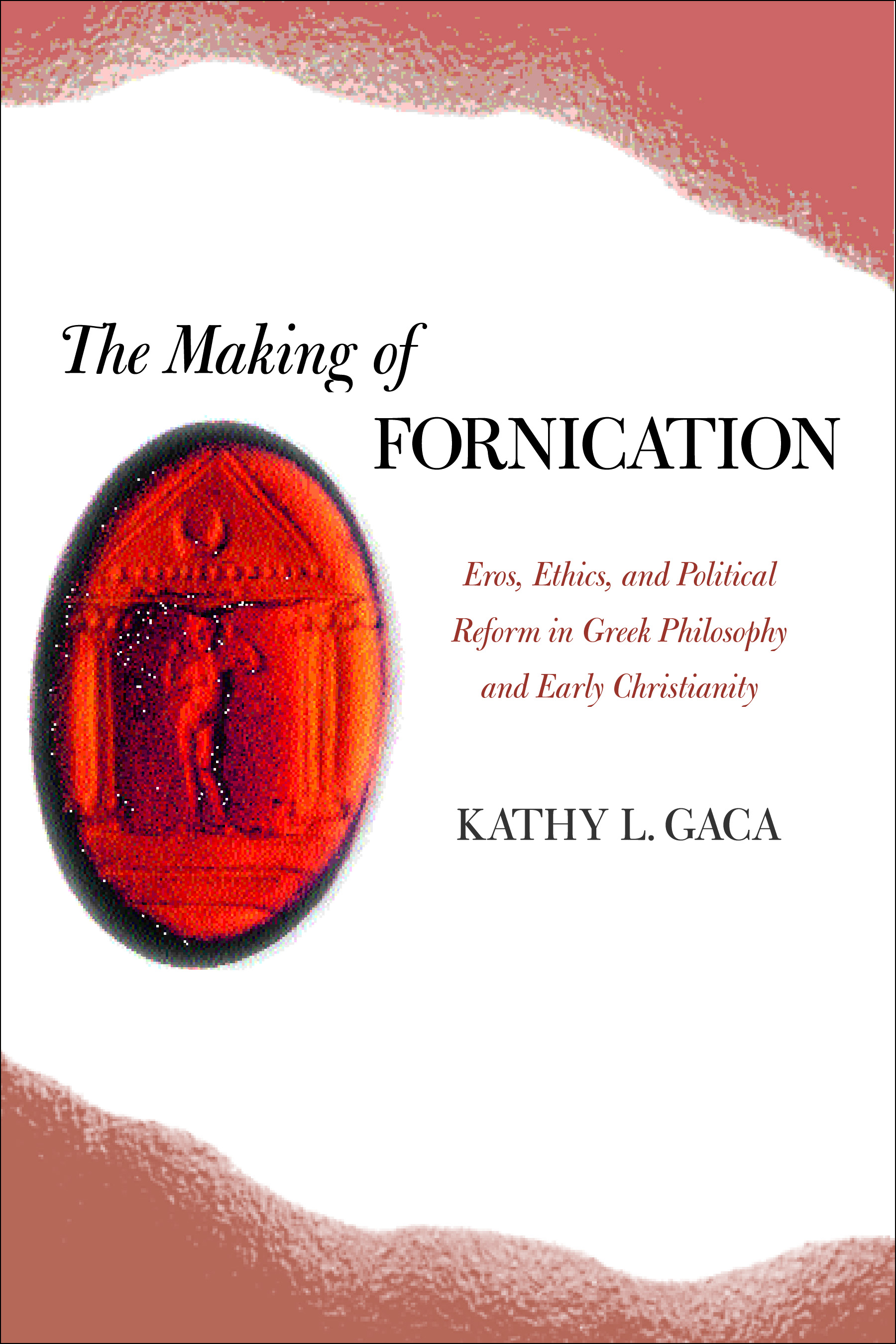 The Making of Fornication