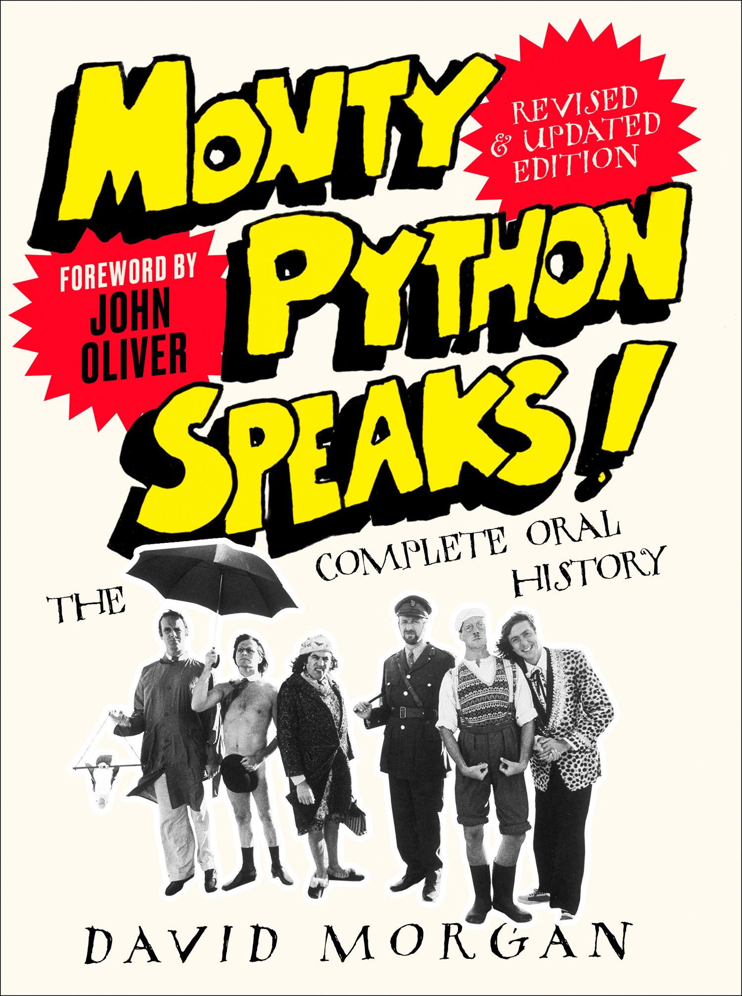 «Monty Python Speaks! Revised and Updated Edition» – David Morgan | ЛитРес