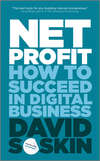 Net Profit. How to Succeed in Digital Business