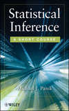 Statistical Inference. A Short Course