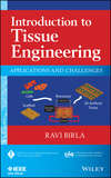 Introduction to Tissue Engineering