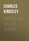 Twenty-Five Village Sermons