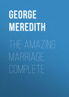 The Amazing Marriage. Complete