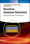 Resistive Gaseous Detectors
