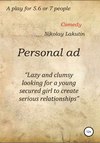 Personal ad. A play for 5.6 or 7 people