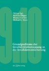 Grundprobleme der Invaliditätsbemessung in der Invalidenversicherung