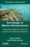 Eco-design of Marine Infrastructures