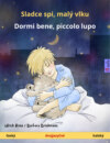 Sladce spi, malý vlku – Dormi bene, piccolo lupo (český – italský)