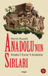 Anadolu'nun Sırları