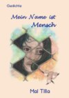 Mein Name ist Mensch